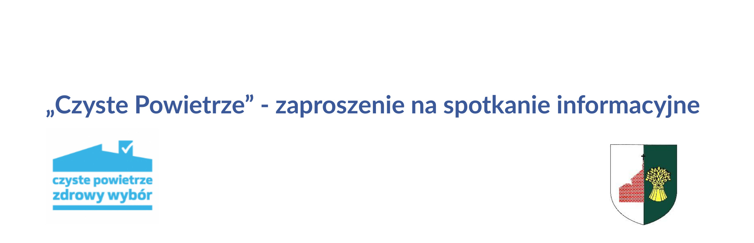 Miniaturka artykułu „Czyste Powietrze” – zaproszenie na spotkanie informacyjne