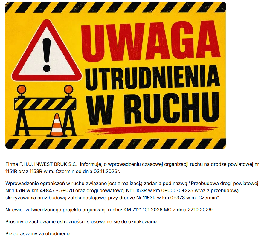 Miniaturka artykułu Uwaga! Czasowa zmiana organizacji ruchu na drodze powiatowej nr 1151R oraz 1153R w m. Czermin